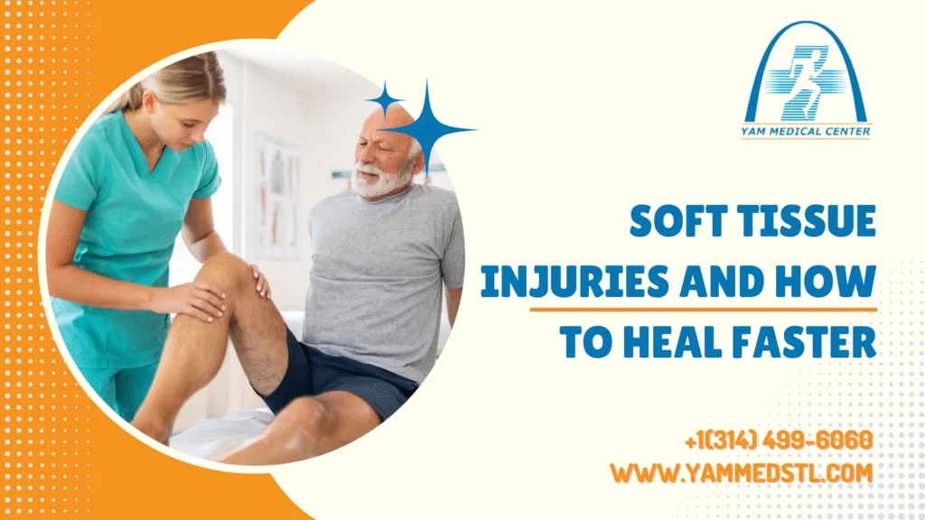 Soft Tissue Injuries and How to Heal Faster