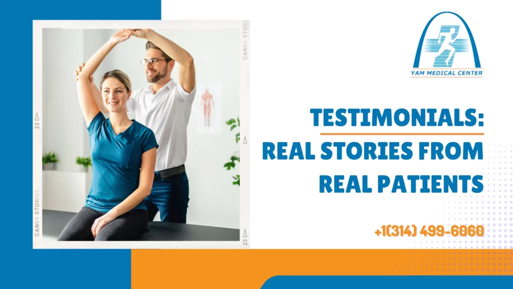 Testimonials: Real Stories from Real Patients