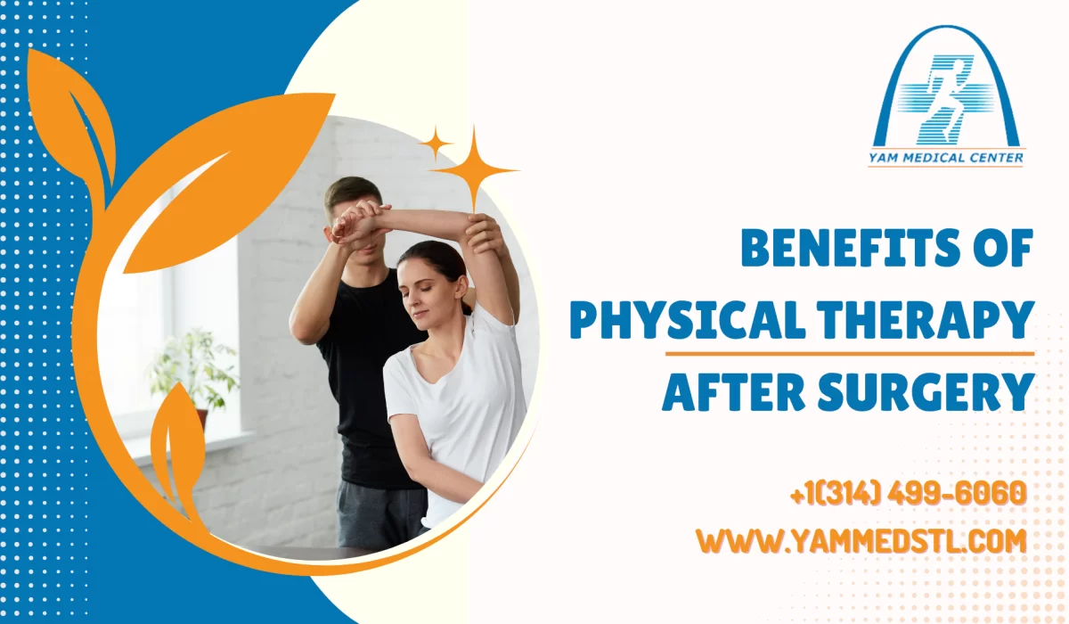 Benefits of Physical Therapy After Surgery