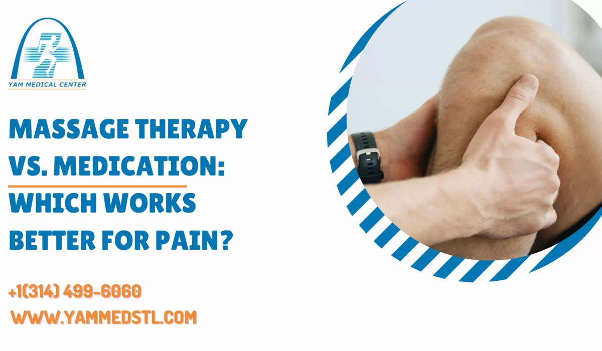 Massage Therapy vs. Medication: Which Works Better for Pain?