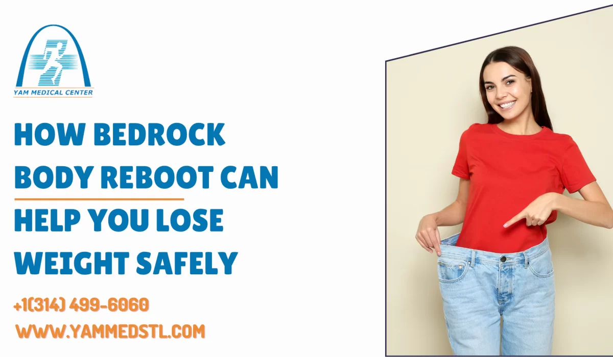 How Bedrock Body Reboot Can Help You Lose Weight Safely