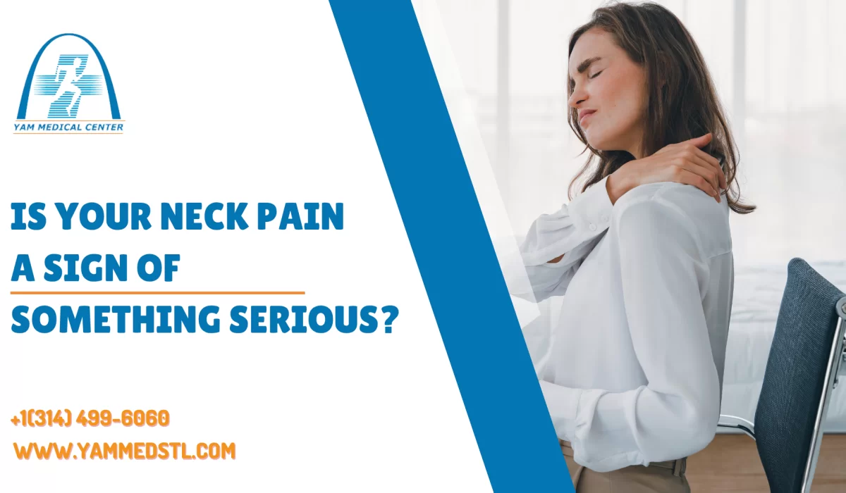 Is Your Neck Pain a Sign of Something Serious?